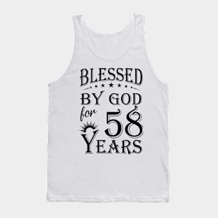 Blessed By God For 58 Years Tank Top